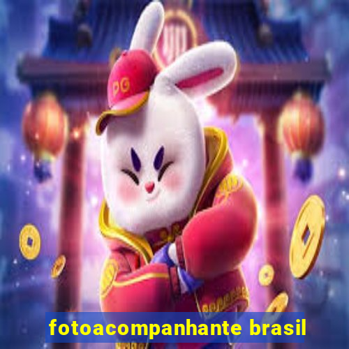 fotoacompanhante brasil